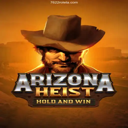 Exploring the Thrills of ArizonaHeist
